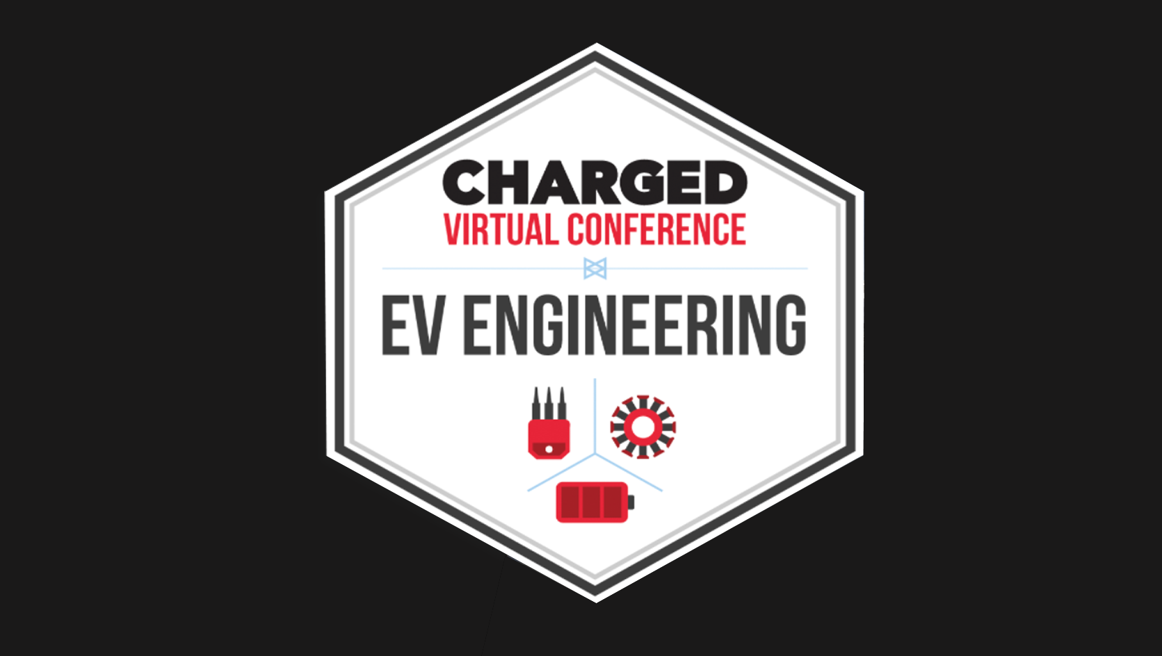 CHARGED | A Virtual Conference on EV Engineering
